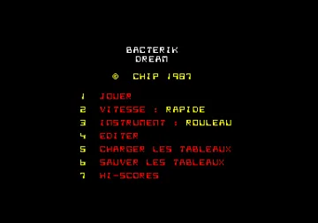 Bacterik Dream (1987)(Chip)(fr) screen shot title